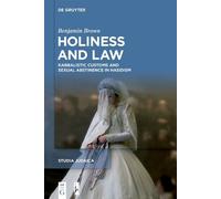 Benjamin Brown Holiness and Law (Copertina rigida) Studia Judaica