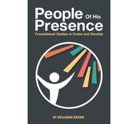 Benjamin Brown People of His Presence (Tascabile)