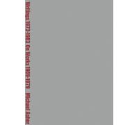 Benjamin Buchlo Michael Asher: Writings 1973-1983 on Works 1969-197 (Tascabile)