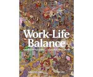 Benjamin Chee Work-Life Balance: Malevolent Managers and Folkloric F (Tascabile)