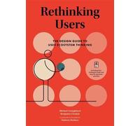 Benjamin Chesluk Michael Youngblood Rethinking Users (Copertina rigida)