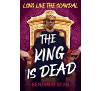 Benjamin Dean The King Is Dead (Tascabile)