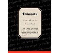 Benjamin Disraeli Coningsby (Tascabile)
