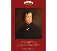 Benjamin Disraeli Coningsby (Tascabile)