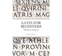 Benjamin D'Ooge Latin for Beginners (Tascabile)