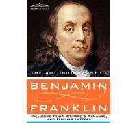 Benjamin Frankl The Autobiography of Benjamin Franklin Includ (Copertina rigida)