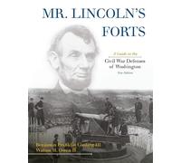 Benjamin Franklin Cooling Walton H. Owen I Mr. Lincoln's Fort (Copertina rigida)