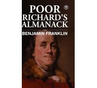 Benjamin Franklin Poor Richard's Almanack (Copertina rigida)