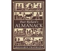 Benjamin Franklin Poor Richard's Almanack (Tascabile)