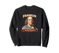 Benjamin Franklin, Primo Ritratto del Padre fondatore Americano Felpa