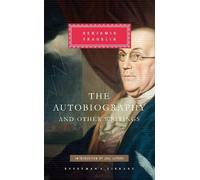 Benjamin Franklin The Autobiography and Other Writings (Copertina rigida)