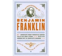 Benjamin Franklin The Autobiography of Benjamin Franklin (Tascabile)