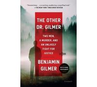 Benjamin Gilmer The Other Dr. Gilmer (Tascabile)
