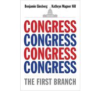 Benjamin Ginsberg Kathryn Wagner Hill Congress (Tascabile)