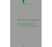 Benjamin Gladd Revealing the Mysterion (Copertina rigida)