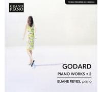Benjamin Godard Godard: Piano Works - Volume 2 (CD) Album
