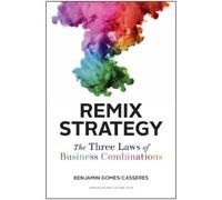 Benjamin Gomes-Casseres Remix Strategy (Copertina rigida)