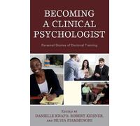 Benjamin Gottesman Becoming a Clinical Psychologist (Copertina rigida)