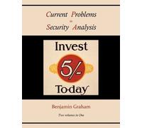 Benjamin Graham Current Problems in Security Analysis (Two volumes i (Tascabile)