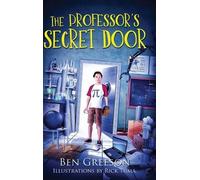 Benjamin Greeson THE PROFESSOR'S SECRET DOOR (Dyslexic Font) (Copertina rigida)