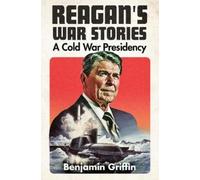 Benjamin Griffin Reagan's War Stories (Copertina rigida)