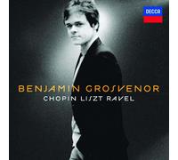 Benjamin Grosvenor - Chopin. Liszt. Ravel [Shm-CD]