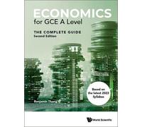 Benjamin Gui Hong T Economics For Gce A Level: The Complete G (Copertina rigida)