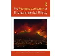 Benjamin Hale The Routledge Companion to Environmental Ethics (Tascabile)