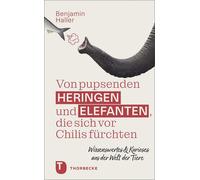 Benjamin Haller Von pupsenden Heringen und Elefanten, die sic (Copertina rigida)