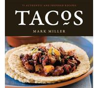 Benjamin Hargett Mark Miller Tacos (Tascabile)