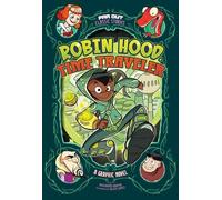Benjamin Harper Robin Hood, Time Traveler (Tascabile) Far Out Classic Stories