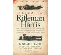 Benjamin Harris The Compleat Rifleman Harris (Tascabile)
