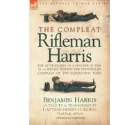 Benjamin Harris The Compleat Rifleman Harris (Tascabile)