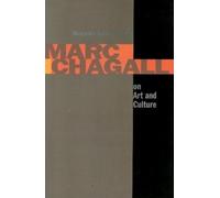 Benjamin Harshav Marc Chagall on Art and Culture (Tascabile)