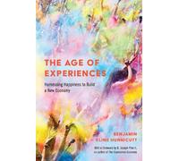 Benjamin Hunnicutt The Age of Experiences (Tascabile)