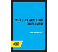 Benjamin I. Page Who Gets What from Government (Tascabile)