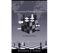 Benjamin J. Cohen International Political Economy (Tascabile)