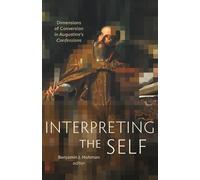 Benjamin J. Hohman Interpreting the Self (Tascabile)
