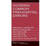 Benjamin J. Lawner Corey M. Slovis Raymond Fowler Avoiding Common P (Tascabile)