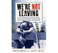Benjamin J Luft We're Not Leaving (Tascabile)