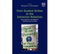 Benjamin J. Richa From Student Strikes to the Extinction Rebe (Copertina rigida)