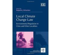 Benjamin J. Richardson Local Climate Change Law (Copertina rigida)
