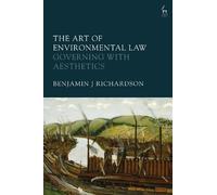 Benjamin J. Richardson The Art of Environmental Law (Tascabile)