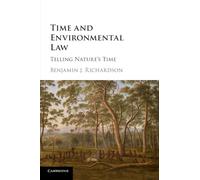 Benjamin J. Richardson Time and Environmental Law (Tascabile)