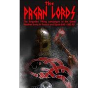 Benjamin James Baillie The Pagan Lords (Tascabile) Vikings