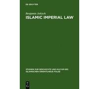 Benjamin Jokisch Islamic Imperial Law (Copertina rigida)