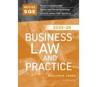 Benjamin Jones Revise SQE Business Law and Practice 2025/26 (Tascabile)