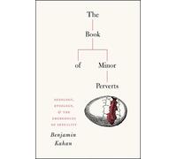 Benjamin Kahan The Book of Minor Perverts (Tascabile)