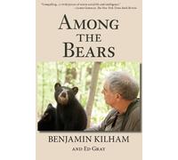 Benjamin Kilham Among the Bears (Tascabile)