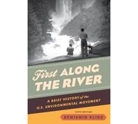 Benjamin Kline First Along the River (Tascabile)